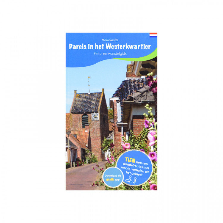 Parels in het Westerkwartier