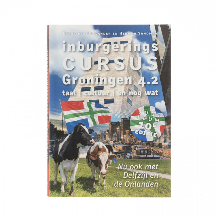Inburgeringscursus Groningen 4.2